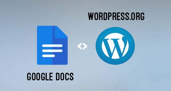 Comment utiliser Google Docs pour créer vos articles et les intégrer sur WordPress ?